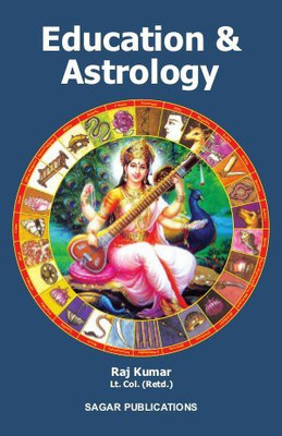 Education & Astrology(English, Paperback, Lt. Col. (Rtd.) Raj Kumar)