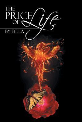 The Price of Life(English, Paperback, Ecila)