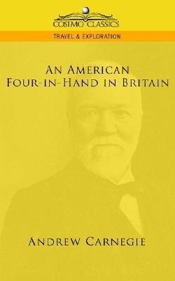 An American Four-In-Hand in Britain(English, Paperback, Carnegie Andrew)