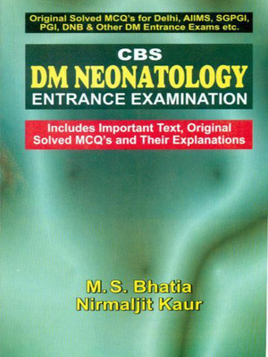 CBS DM Entrance Examination(English, Paperback, Bhatia M. S.)