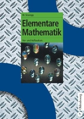 Elementare Mathematik(German, Hardcover, Strampp Walter)