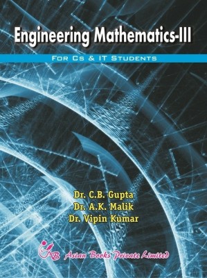 Engineering Mathematics for CS & it (Volume - III)(English, Paperback, Gupta C. B.)