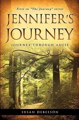 Jennifer's Journey(English, Paperback, Debeeson Susan)