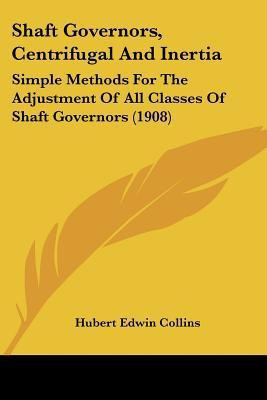 Shaft Governors, Centrifugal And Inertia(English, Paperback, unknown)