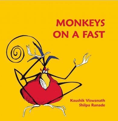 Monkeys on a Fast(English, Hardcover, Viswanath Kaushik)