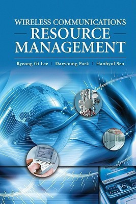 Wireless Communications Resource Management 1st Edition(English, Hardcover, Lee Byeong Gi)