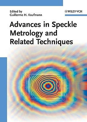 Advances in Speckle Metrology and Related Techniques(English, Hardcover, unknown)