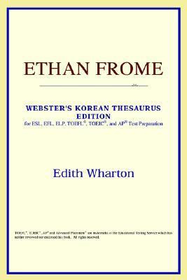 Ethan Frome (Webster\'s Korean Thesaurus Edition)(English, Paperback, ICON Reference)