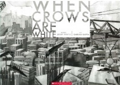 When Crows are White(English, Paperback, Pinto Jerry)