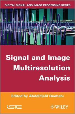 Signal and Image Multiresolution Analysis(English, Hardcover, unknown)