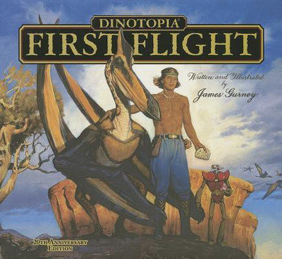 Dinotopia: First Flight(English, Hardcover, Gurney James)