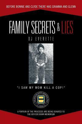 Family Secrets & Lies(English, Paperback, Everette DJ)