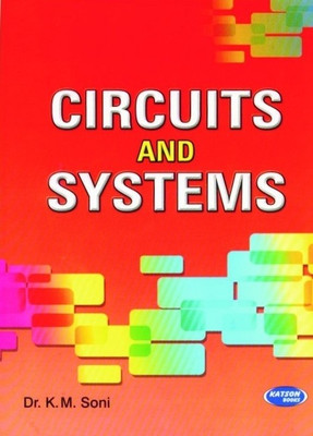 Circuits and Systems (I. P)(English, Paperback, Soni K M)
