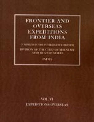 Frontier and Overseas Expeditions from India: Expeditions Overseas v. 6(English, Paperback, Branch Amy Intelli)