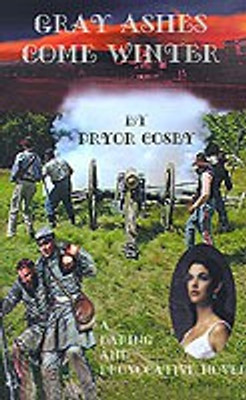 Gray Ashes Come Winter(English, Hardcover, Cosby Pryor)