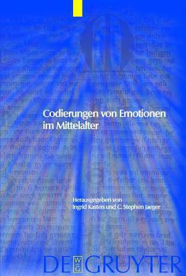 Codierungen von Emotionen im Mittelalter / Emotions and Sensibilities in the Middle Ages(English, Hardcover, unknown)