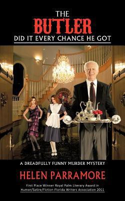 The Butler Did It Every Chance He Got(English, Paperback, Parramore Helen)