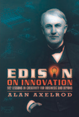 Edison on Innovation(English, Paperback, Axelrod Alan)