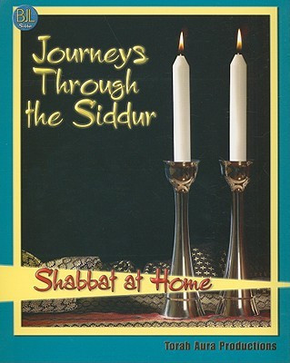 Journeys Through the Siddur - Shabbat At Home(English, Paperback, Grishaver Joel Lurie)