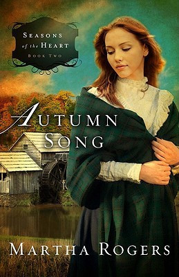 Autumn Song(English, Paperback, Rogers Martha Ph.D)