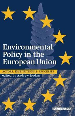Environmental Policy in the EU(English, Hardcover, unknown)