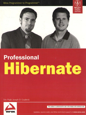 Professional Hibernate 1st Edition(English, Paperback, Joseph D. Gradecki, Eric Puch)