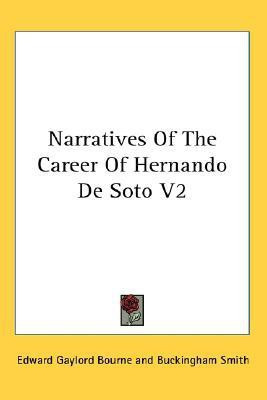 Narratives Of The Career Of Hernando De Soto V2(English, Paperback, unknown)