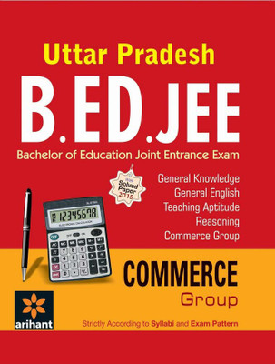 Success Package for Uttar Pradesh B.Ed. JEE COMMERCE Group(English, Paperback, Arihant Experts)