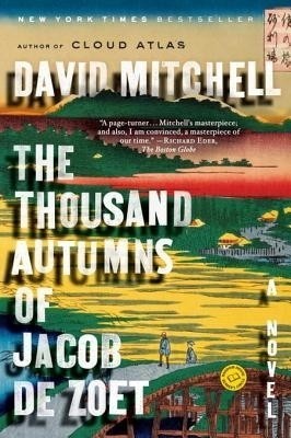 The Thousand Autumns of Jacob de Zoet(English, Electronic book text, Mitchell David)