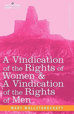 A Vindication of the Rights of Women & a Vindication of the Rights of Men(English, Hardcover, Wollstonecraft Mary)