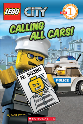 Lego City Reader: Calling All Cars!(English, Paperback, Sander Sonia)