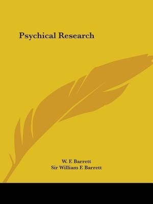 Psychical Research(English, Paperback, Barrett W.F.)