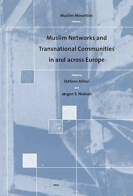 Muslim Networks and Transnational Communities in and across Europe(English, Hardcover, unknown)