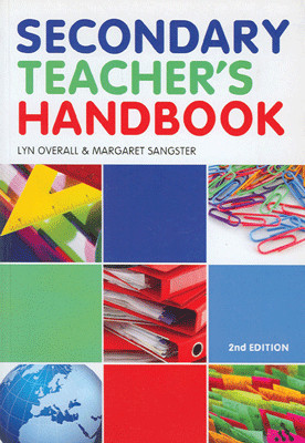 Secondary Teachers Handbook 2nd Edition(English, Paperback, Lyn Overall)