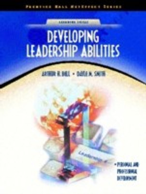 Developing Leadership Abilities (NetEffect Series)(English, Paperback, Bell Arthur H.)