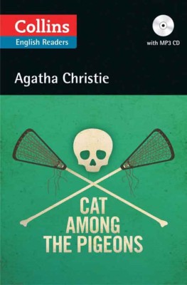 Collins Cat Among the Pigeons (ELT Reader)(English, P, Agatha Christie)