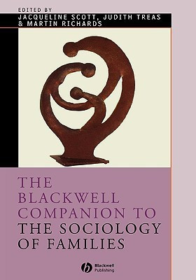 The Blackwell Companion to the Sociology of Families 1st Edition(English, Hardcover, unknown)