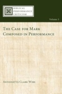 The Case for Mark Composed in Performance(English, Paperback, Wire Antoinette Clark)