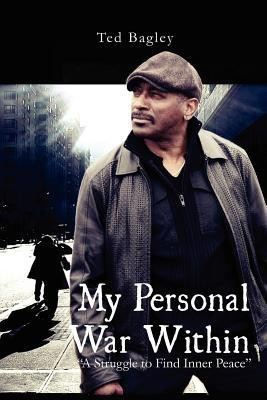 y Personal War Within(English, Paperback, Bagley Ted)