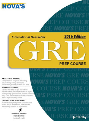 Novas GRE PREP Course 2016 Ed(Kolby J)