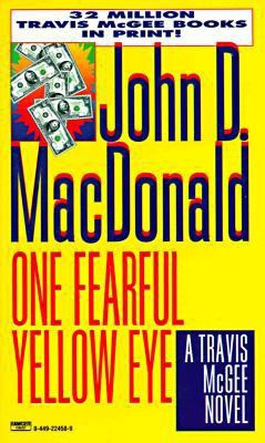 One Fearful Yellow Eye(English, Paperback, MacDonald John D.)