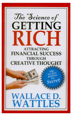 The Science of Getting Rich(English, Paperback, Wattles Wallace D.)