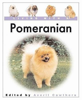 Living with a Pomeranian(English, Hardcover, unknown)