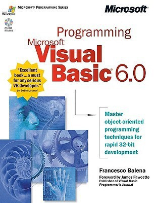 Programming Microsoft Visual Basic 6.0 PAP/CDR 1st  Edition(English, Mixed media product, Balena Francesco)