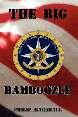 The Big Bamboozle(English, Paperback, Marshall Philip)