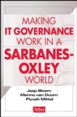 Making IT Governance Work in a Sarbanes-Oxley World(English, Hardcover, Bloem Jaap)
