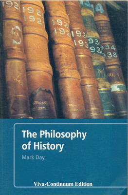 The Philosophy of History 1st Edition(English, Paperback, Mark Day)