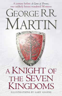 KNIGHT OF THE SEVEN KINGDOMS(English, Hardcover, George R. R.Martin)
