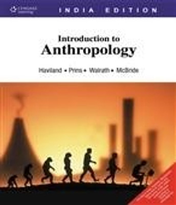 Introduction to Anthropology 1st  Edition(English, Paperback, Haviland William A.)