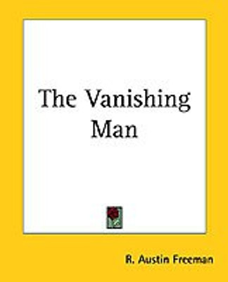 The Vanishing Man(English, Paperback, Freeman Richard Austin)
